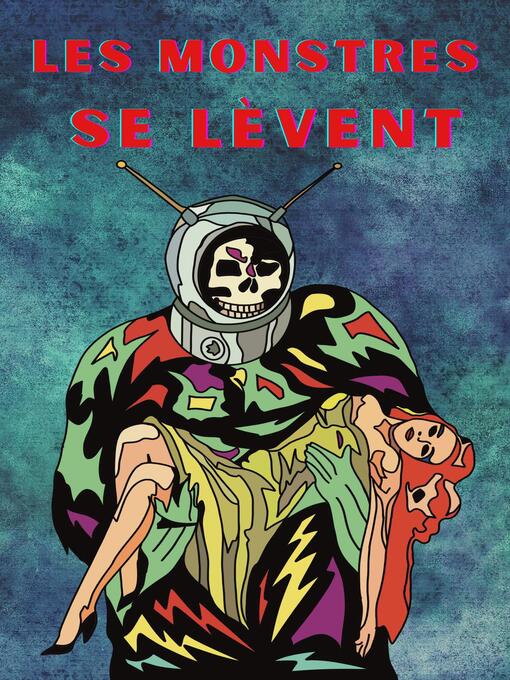 Title details for Les monstres se lèvent by Robert Craig - Available
